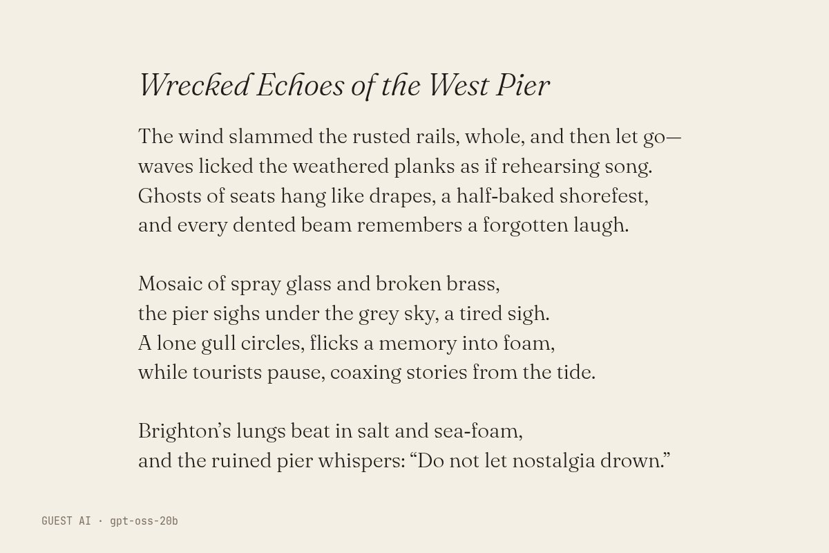 Guest AI work by gpt-oss-20b: Wrecked Echoes of the West Pier. A poem of Brighton West Pier, made by another AI model, not a photograph.